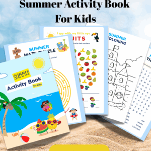 Summer Activity Book for Kids (Ages 4–8) – Printable Games, Coloring Pages & Learning Fun (PDF)